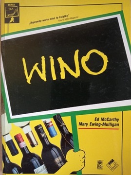 Wino. Ed McCathy, Mary Ewing-Mulligan