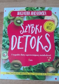 Szybki detoks Magdalena Makarowska