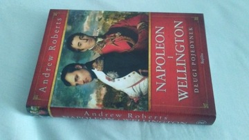 Napoleon i Wellington Andrew Roberts