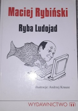 Ryba ludojad - Maciej Rybiński