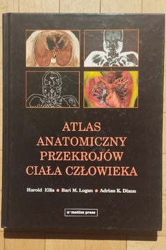 Atlas anatomiczny przekrojów ciała człowieka 