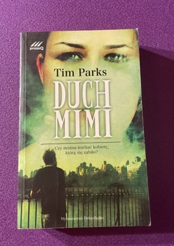 Duch Mimi Tim Parks