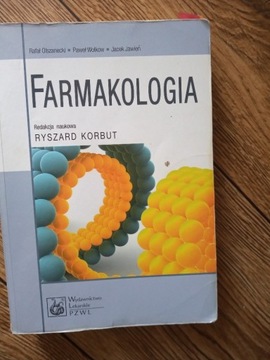 Farmakologia  Autor: Rafał Olszanecki 