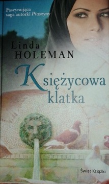 Księżycowa klatka Linda Holeman