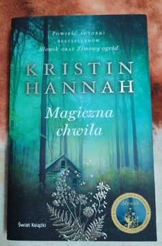 Magiczne chwile Kristin Hannah