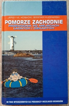 Pomorze zachodnie-Przewodnik po miejscach ładnych