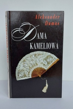"Dama Kameliowa"  Aleksander Dumas