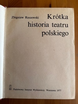 Z.Raszewski - Krótka Historia Teatru Polskiego