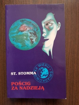 Stanisław Stomma - Pościg za nadzieją