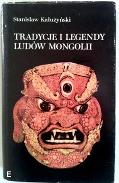 TRADYCJE I LEGENDY LUDÓW MONGOLII Kałużyński 1978