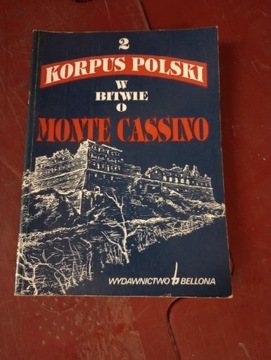 2 Korpus Polski w bitwie o Monte Cassino 