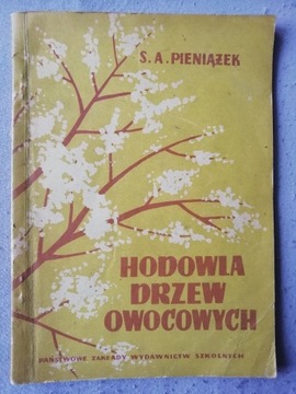 Hodowla drzew owocowych - S.A. Pieniążek