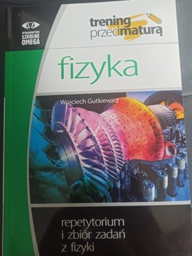 Fizyka. Repetytorium i zbiór zadań z fizyki. 