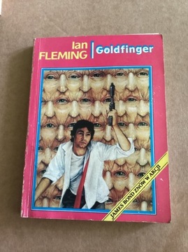 I.Fleming „ Goldfinger „.