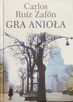 Gra Anioła Carlos Luis Zafon 