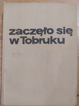 Zaczęło się w Tobruku