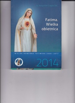 Czapla Fatima Wielka obietnica