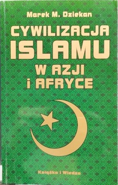 Cywilizacja islamu w Azji i Afryce - Dziekan