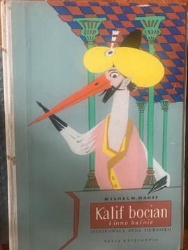 Wilhelm Hauff Kalif Bocian, wydanie 2,  1969