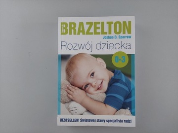Książka T. Brazelton Rozwój dziecka od 0 do 3 lat