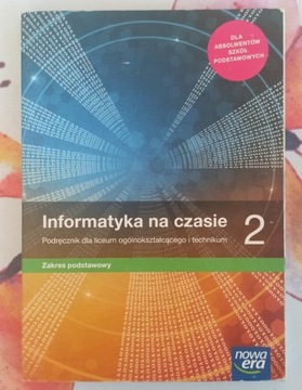 Informatyka na czasie 2 Zakres Podstawowy