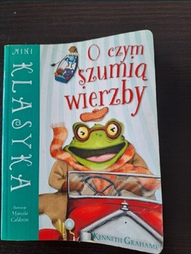 O czym szumią wierzby 