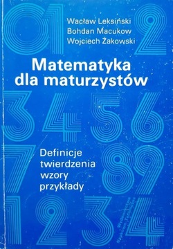 Matematyka dla maturzystów - Wacław Leksiński 