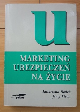 Katarzyna Rodek - Marketing ubezpieczeń na życie 