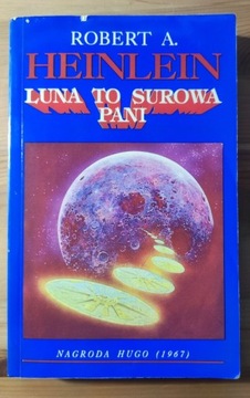 Luna to surowa pani Robert A. Heinlein