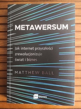 Książka Matthew Ball - Metawersum