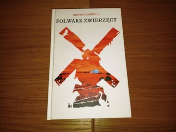 George Orwell - Folwark zwierzęcy 