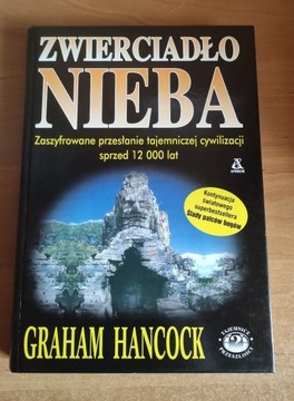 Graham Hancock - Zwierciadło Nieba