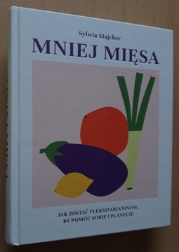 Mniej mięsa - Sylwia Majcher