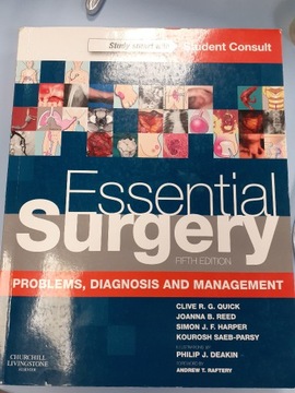 Essential surgery Clive R.G. Quick