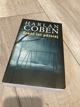 Harlan Coben - Sześć lat później