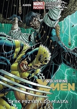 Wolverine i X-Men: Cyrk przybył do miasta