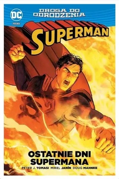 Superman - Ostatnie dni Supermana