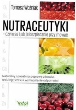 Nutraceutyki- Tomasz Woźniak