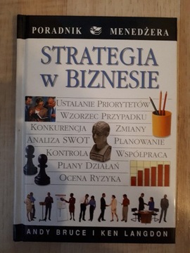 Strategia w biznesie Poradnik Menedżera