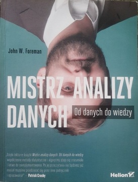 Mistrz analizy danych. Od danych do wiedzy.