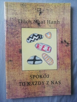SPOKÓJ TO KAŻDY Z NAS Thich Nhat Hanh stan BDB