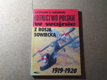 Lotnictwo polskie w wojnie z Rosją Sowiecką - WKŁ