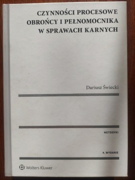 Czynności procesowe obrońcy i pełn. w post. karnym