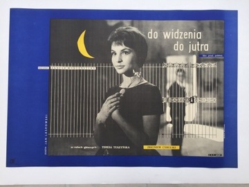 Plakat Do widzenia do jutra 1960. Aut. Baranowska