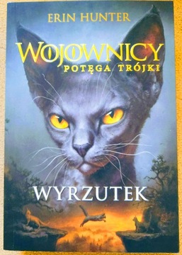 Wyrzutek - Erin Hunter (tom III)