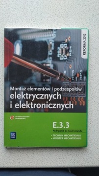 Montaż elementów i podzespołów elektrycznych E.3.3
