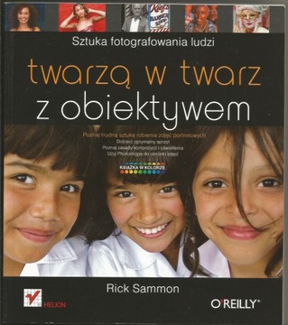 TWARZĄ W TWARZ Z OBIEKTYWEM - RICK SAMMON