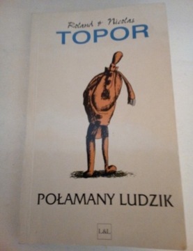 Połamany ludzik - Roland Topor