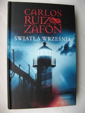 Carlos Ruiz Zafon, Światła września, oprawa twarda