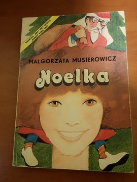 MAŁGORZATA. MUSIEROWICZ Noelka